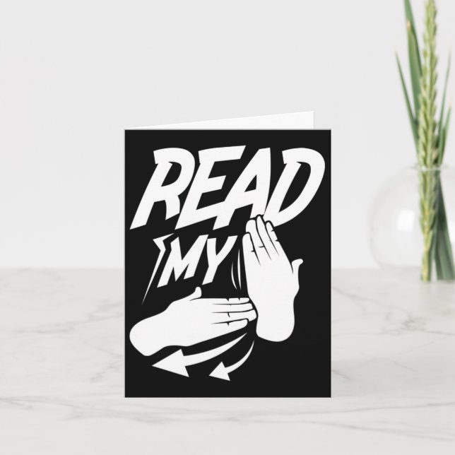 Read My Hand Deaf American Sign Language  Card (Front)