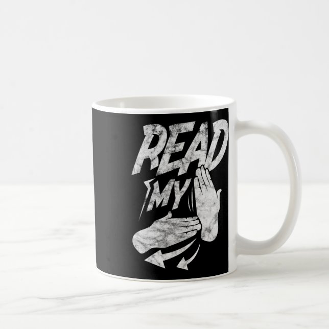 Read My Hand Deaf American Sign Language Distresse Coffee Mug (Right)