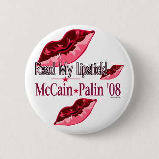Read My Lipstick McCain/Palin Button