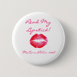Read my Lipstick McCain Palin Button