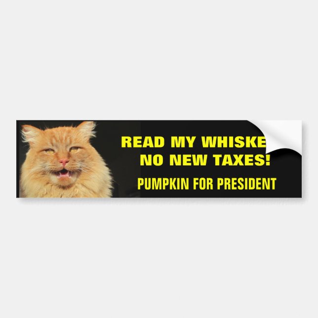 Read My Whiskers, No New Taxes Bumper Sticker (Front)