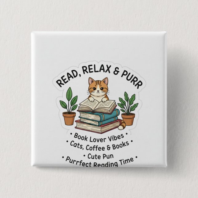 Read Relax & Purr – Cute Cat With Books Sticker |। 15 Cm Square Badge (Front)