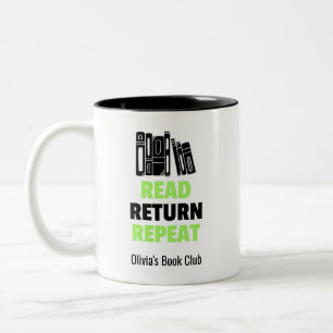 Read Return Repeat Library Book Lovers Two-Tone Coffee Mug