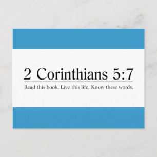 Read the Bible 2 Corinthians 5:7 Postcard