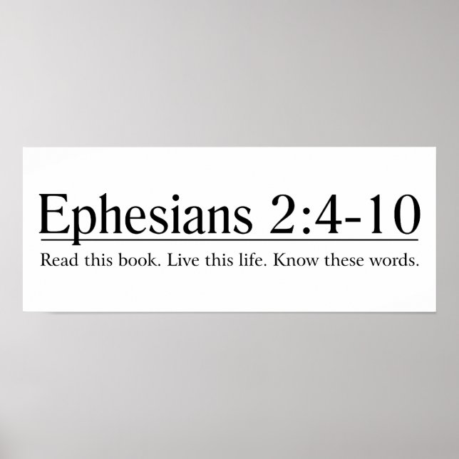 Read the Bible Ephesians 2:4-10 Poster (Front)