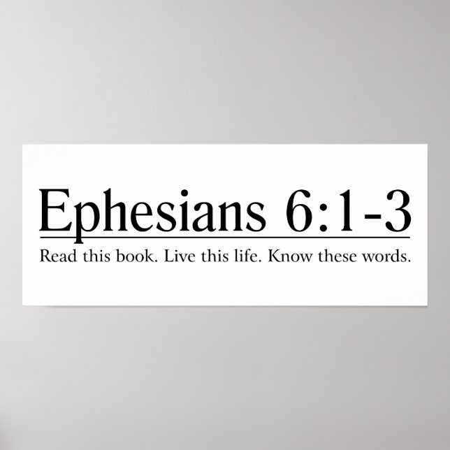 Read the Bible Ephesians 6:1-3 Poster (Front)