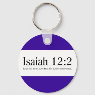 Read the Bible Isaiah 12:2 Key Ring