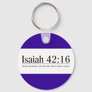 Read the Bible Isaiah 42:16 Key Ring