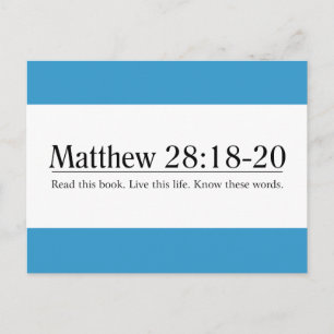 Read the Bible Matthew 28:18-20 Postcard