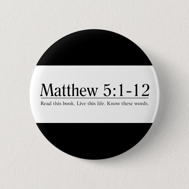 Read the Bible Matthew 5:1-12 6 Cm Round Badge (Front)