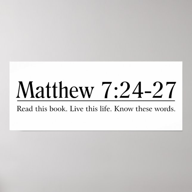 Read the Bible Matthew 7:24-27 Poster (Front)