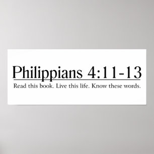 Read the Bible Philippians 4:11-13 Poster