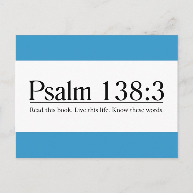 Read the Bible Psalm 138:3 Postcard (Front)