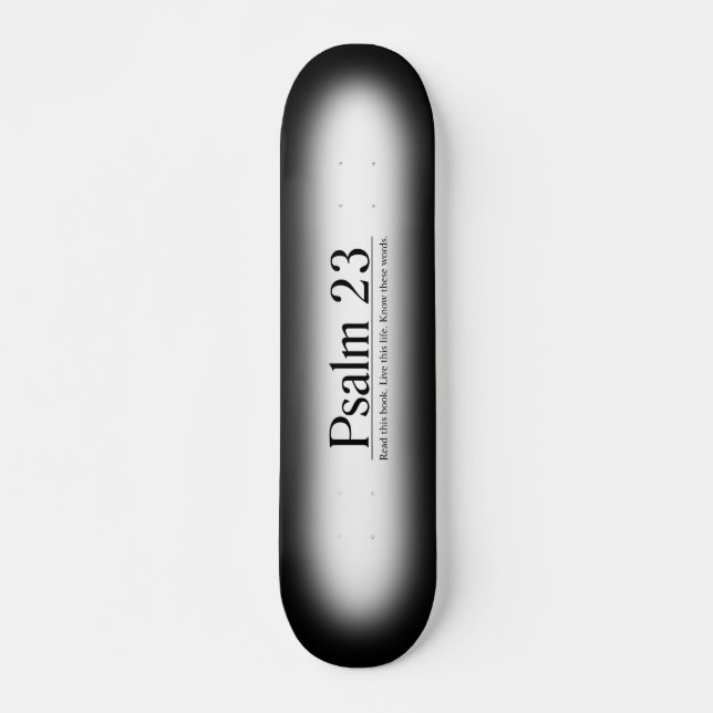 Read the Bible Psalm 23 Skateboard (Front)