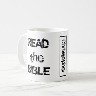 Read The Bible White and Black Coffee Mug
