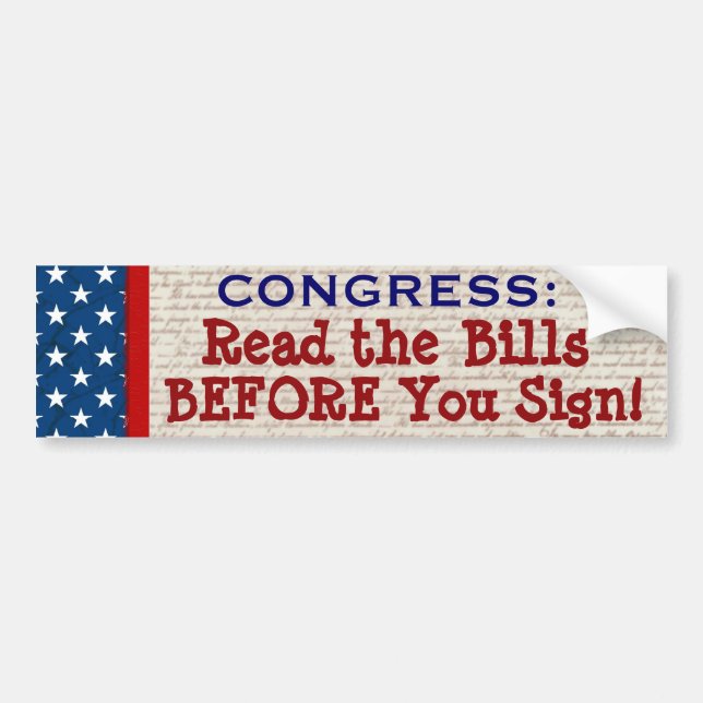 READ THE BILLS Funny Congressional Bumper Sticker (Front)