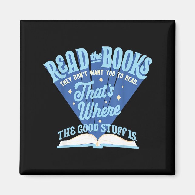 Read The Book They Don't Want You To Read  Magnet (Front)