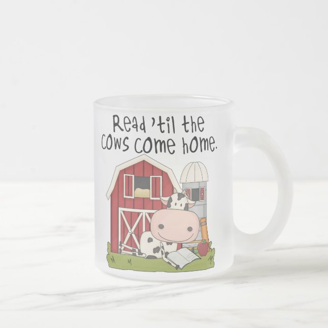 Read 'til The Cows Come Home Frosted Glass Coffee Mug (Right)