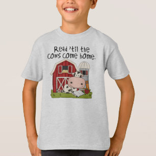 Read 'til The Cows Come Home T-Shirt