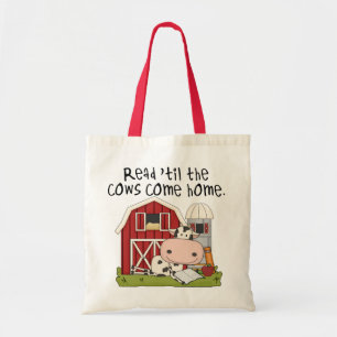 Read 'til The Cows Come Home Tote Bag