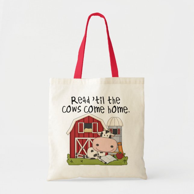 Read 'til The Cows Come Home Tote Bag (Front)