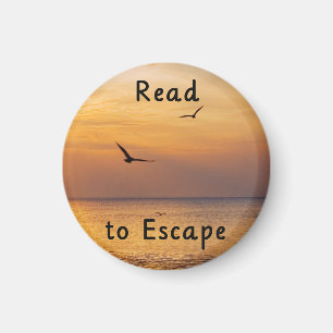 Read to Escape Magnet   Book Lover Reading Quote