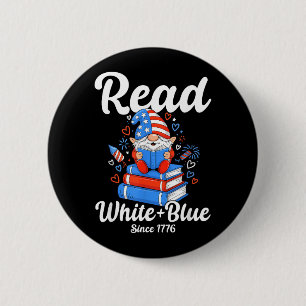 Read White Blue USA Gnome Reading 4th of July 6 Cm Round Badge