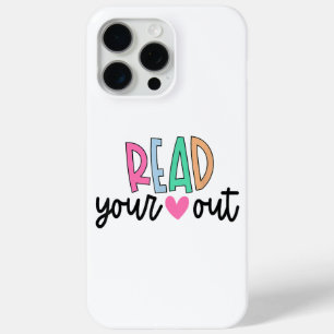 Read Your Heart Out Cute for Teacher Women Love Re iPhone 15 Pro Max Case