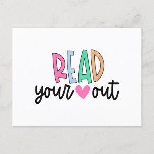 Read Your Heart Out Cute for Teacher Women Love Re Postcard