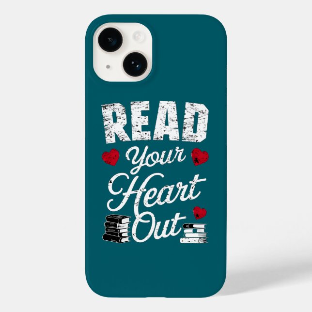 Read Your Heart Out Funny Book Reading Lovers  Case-Mate iPhone Case (Back)