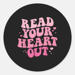 Read Your Heart Out Valentine Librarian Bookworm B Classic Round Sticker