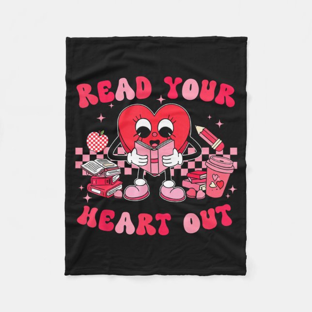Read Your Heart Out Valentines Day Teachers Book L Fleece Blanket (Front)