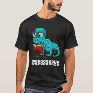 Readasaurus Funny Reading Dinosaur Bookworm Book R T-Shirt