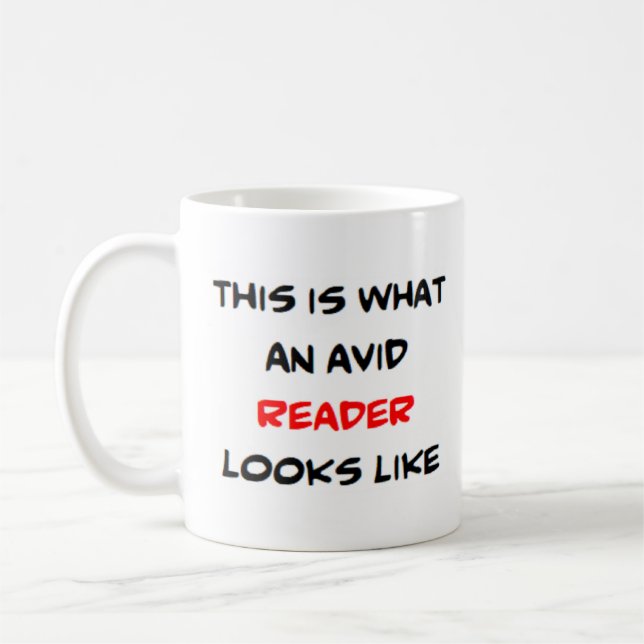 reader, avid coffee mug (Left)
