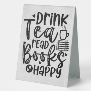 Reader Gift Drink Tea Read Books Be Happy
