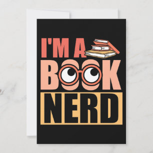 Reader Gift I Am A Book Nerd Invitation