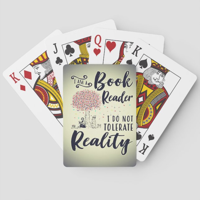 Reader Gift I Am A Book Reader Playing Cards (Back)