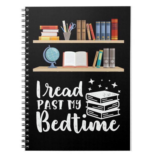 Reader Gift I Read Past My Bedtime Notebook (Front)