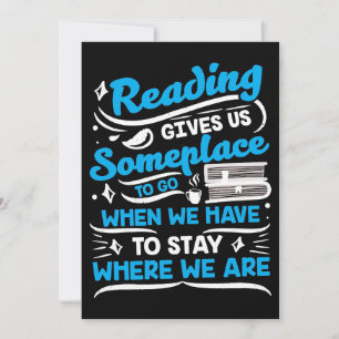 Reader Gift Reading Gives Us Someplace Thank You Card