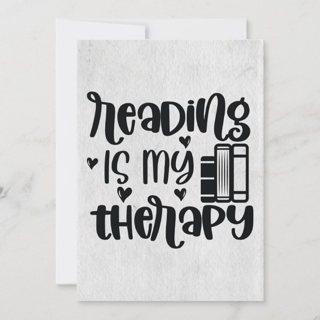 Reader Gift Reading Is My Therapy Invitation (Front)