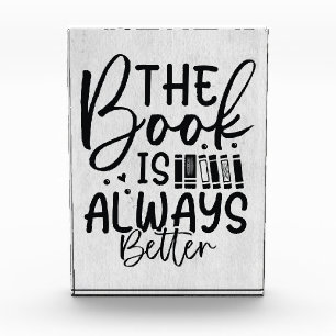 Reader Gift The Book Is Always Better Photo Block