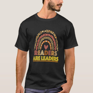 Readers Are Leaders Book rainbow Reading Teacher T-Shirt
