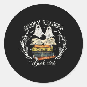 Readers Book Club Teacher Funny Ghost Happy Hallow Classic Round Sticker