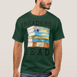 Readers Gonna Read Bookworm Gifts T-Shirt