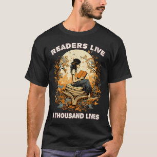 Readers Live a Thousand Lives Bookworm T-Shirt