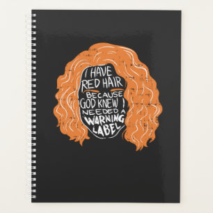 Readhead -  I Have Red Hair Planner