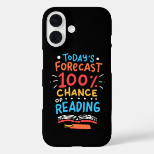 Reading - 100% Chance of Reading iPhone 16 Case