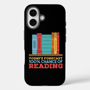 Reading - 100% Chance of Reading Funny Book iPhone 16 Case