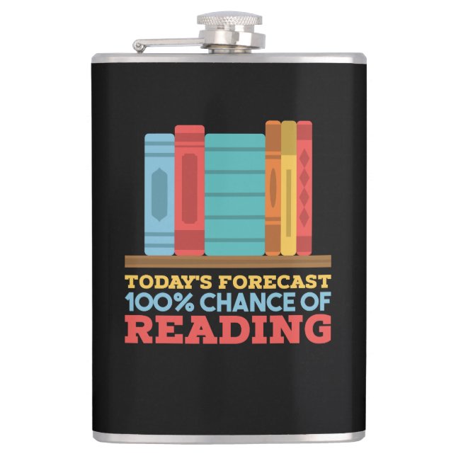 Reading - 100% Chance of Reading Funny Book Hip Flask (Front)