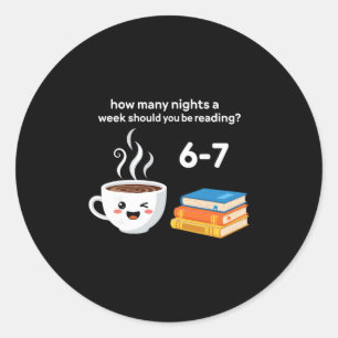 Reading 67 Meme English Teacher Funny 6 7 Classic Round Sticker